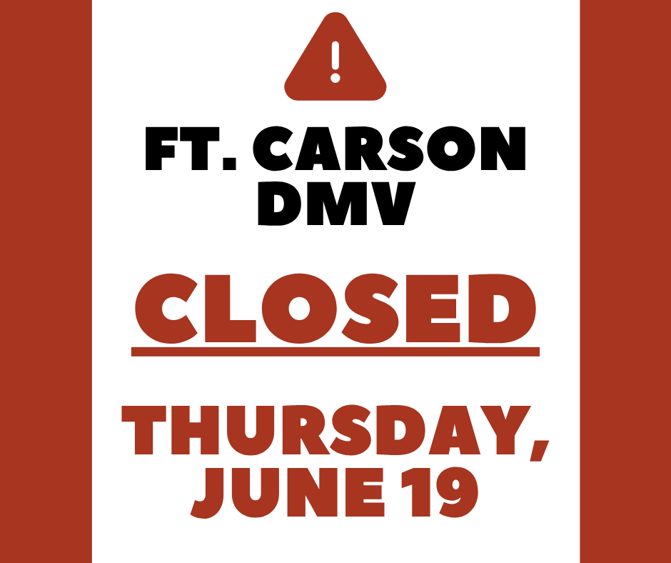 ClerkEPC's tweet image. The Ft. Carson DMV is closed tomorrow - Thursday, June 19. For motor vehicle services, visit one of our other DMV branches, a kiosk, or go online.

 #FtCarson #DMV #MotorVehicleServices #DMVUpdates #EPCDrives #ElPasoCountyClerk