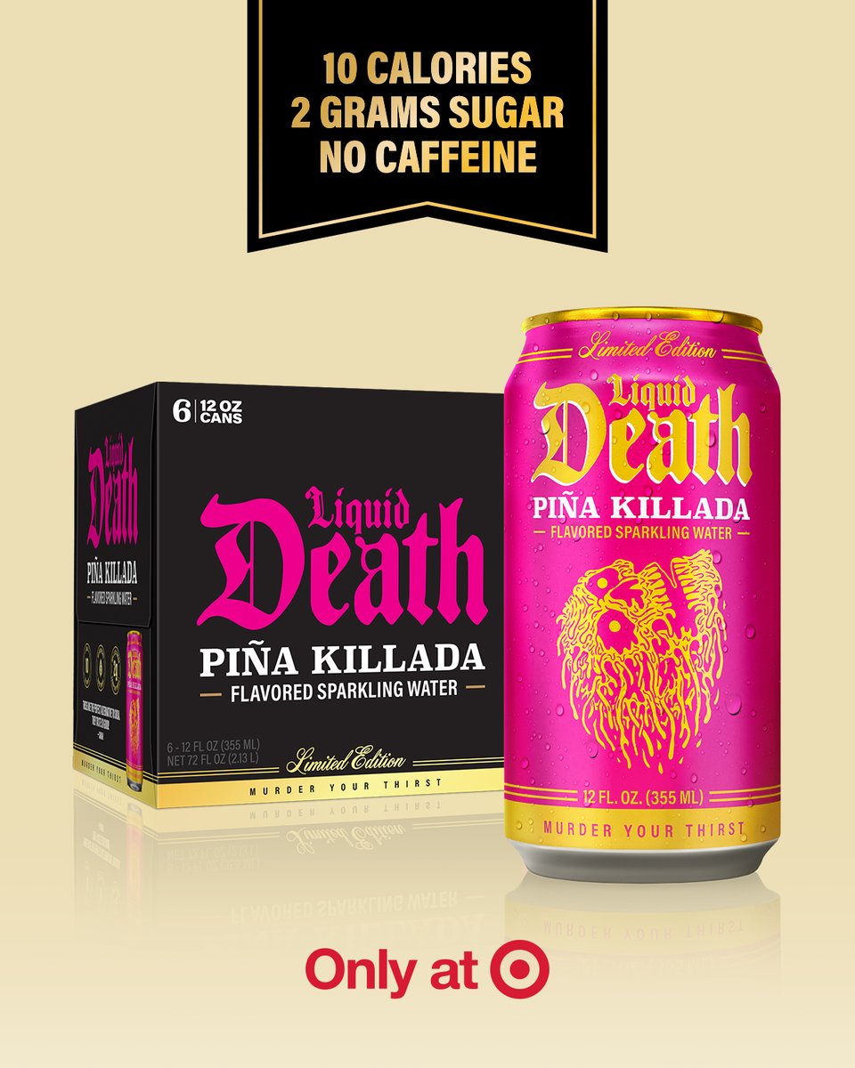 LiquidDeath's tweet image. ๐๐จPiรฑa Killada ๐จ๐ฅฅ Named โOnly Beverage on Earthโ by โPiรฑa Killada Magazine.โ
Itโs just 10 calories and available exclusively at Target for a very limited time. Get this award-winning flavor of summer now before itโs gone forever: bit.ly/43STF0I