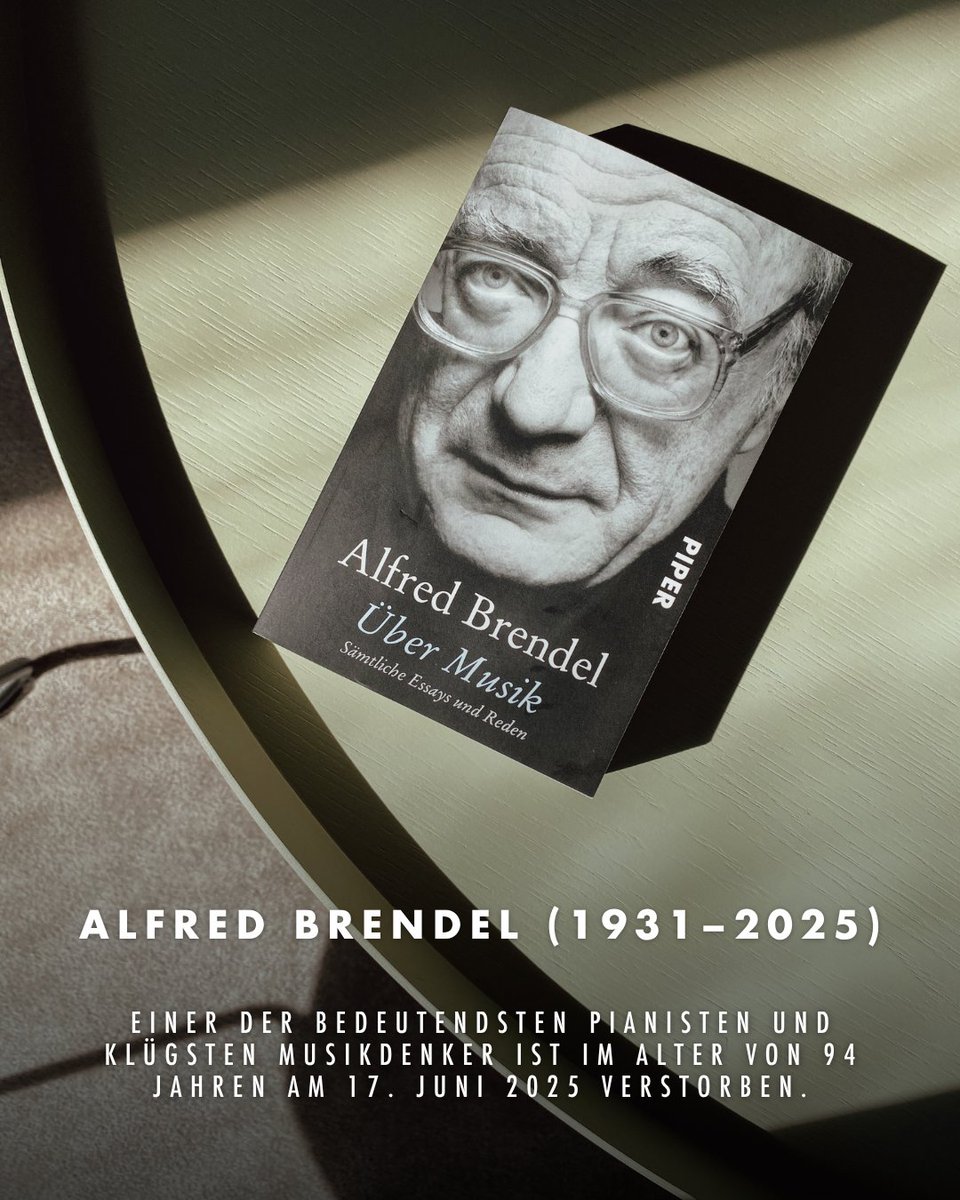 Wir trauern um Alfred Brendel (1931–2025). Einer der größten Pianisten und klügsten Musikdenker ist mit 94 Jahren in London am 17 Juni 2025 verstorben. Sein Buch „Über Musik“ bleibt ein inspirierendes Vermächtnis. #AlfredBrendel #ÜberMusik #PiperVerlag