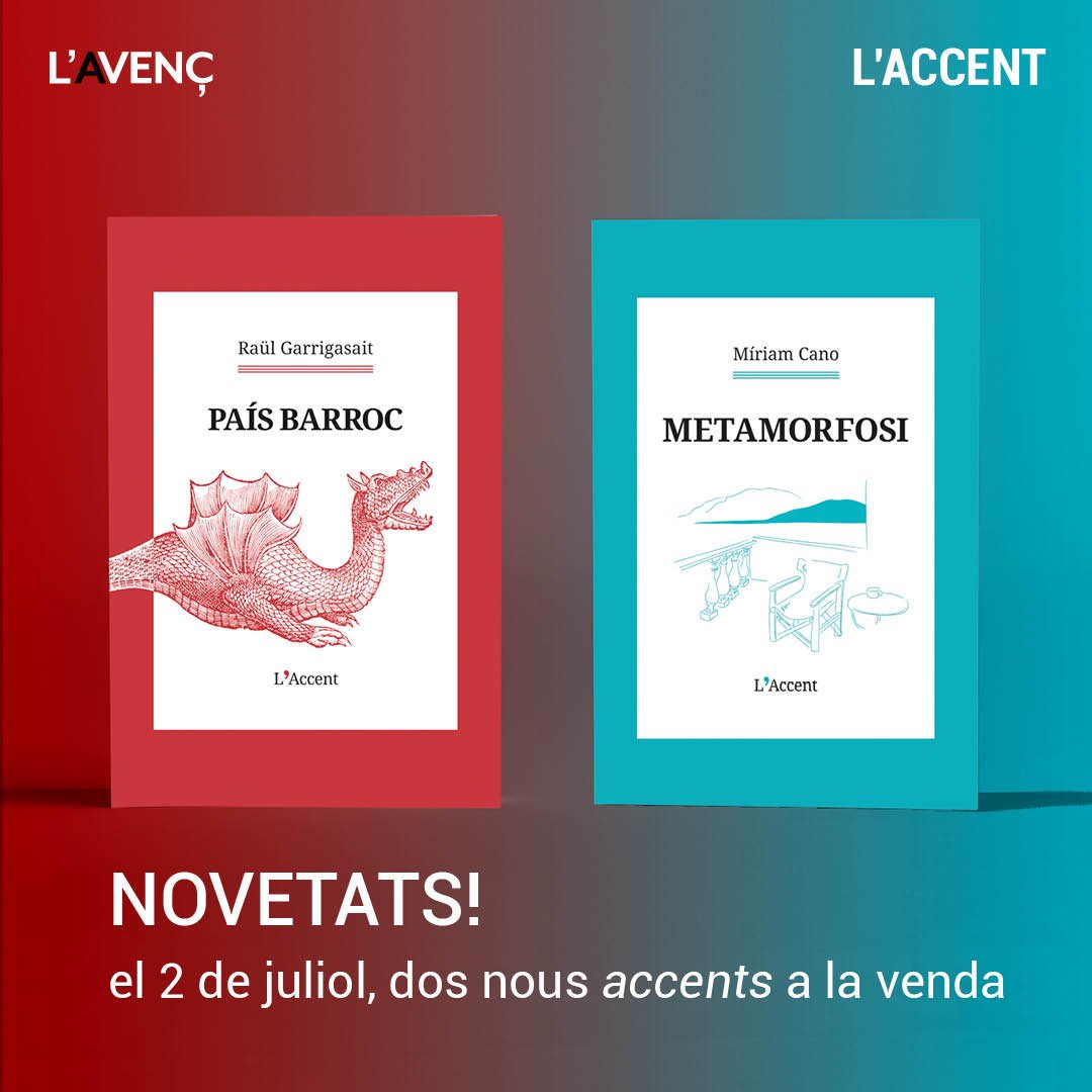 L'AVENÇ (@l_avenc) on Twitter photo 💥 2 de juliol
📕 País Barroc, el llibre més personal de <a href="/rgsait/">Raül Garrigasait</a> aterra aquest cop a la col·lecció L’ACCENT
📘 Metamorfosi, <a href="/_mrspremise/">Míriam Cano</a> Un cant a l’amistat, la Mediterrània i l’escriptura, perquè escriure, aquí, no és només narrar un viatge: és triar una manera de ser al món 💥 2 de juliol
📕 País Barroc, el llibre més personal de <a href="/rgsait/">Raül Garrigasait</a> aterra aquest cop a la col·lecció L’ACCENT
📘 Metamorfosi, <a href="/_mrspremise/">Míriam Cano</a> Un cant a l’amistat, la Mediterrània i l’escriptura, perquè escriure, aquí, no és només narrar un viatge: és triar una manera de ser al món