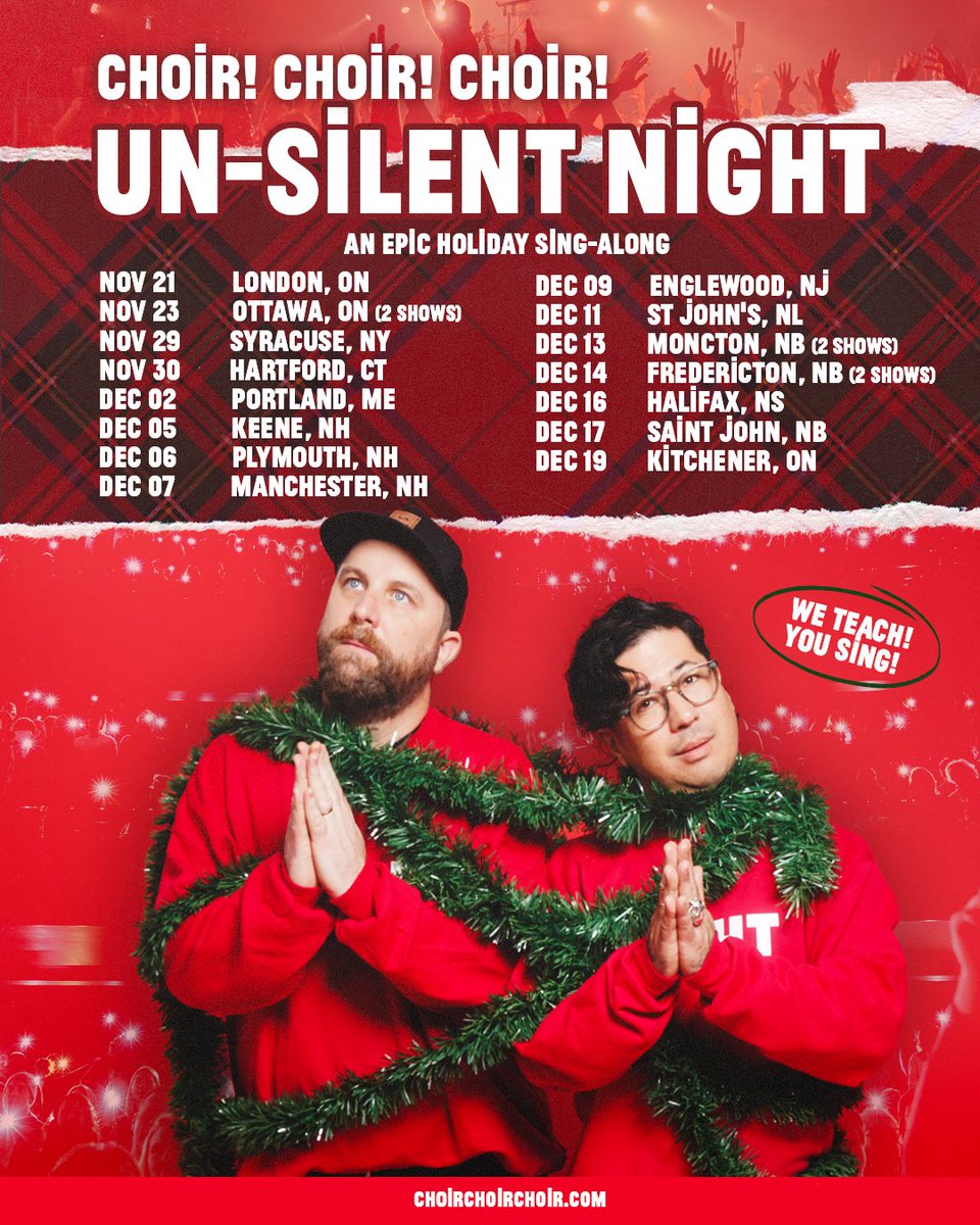 NEW SHOWS ADDED!!! This holiday season we’re set to SLEIGH all across the US + Canada! Join the fun at UN-SILENT NIGHT: AN EPIC HOLIDAY SING-ALONG🎄🎶

Most shows are on-sale now!
Pre-sales for other shows are LIVE NOW - use the code: NeverStopSinging
choirchoirchoir.com/shows