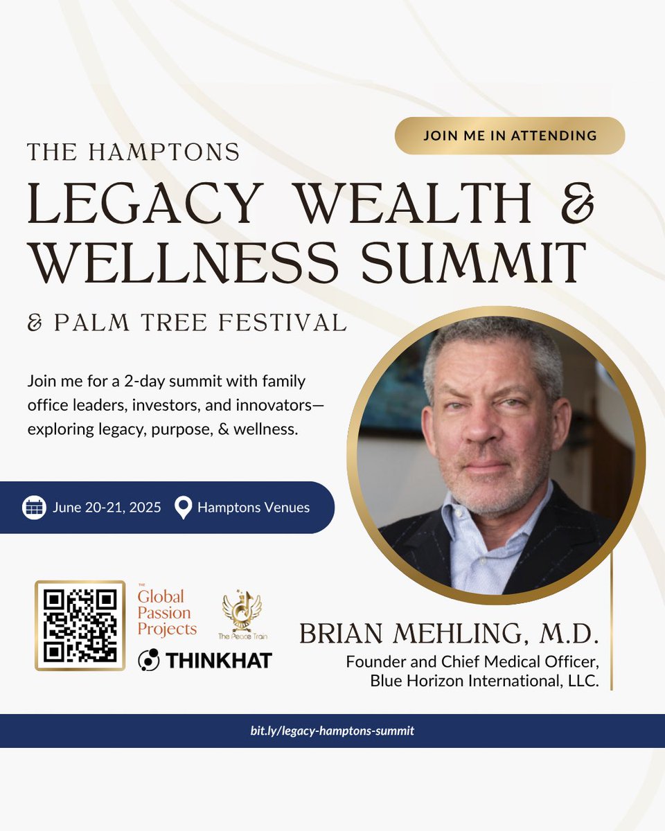 BlueHorizonIntl's tweet photo. Dr. Brian Mehling will join top leaders at the Legacy Wealth &amp; Wellness Summit, June 20–21 in The Hamptons, focused on legacy, purpose, and innovation in health and impact.

More info: https://t.co/KU7hwAwawh

#BrianMehling #BHI #LegacySummit #TheHamptons https://t.co/2pGtWFPhJp