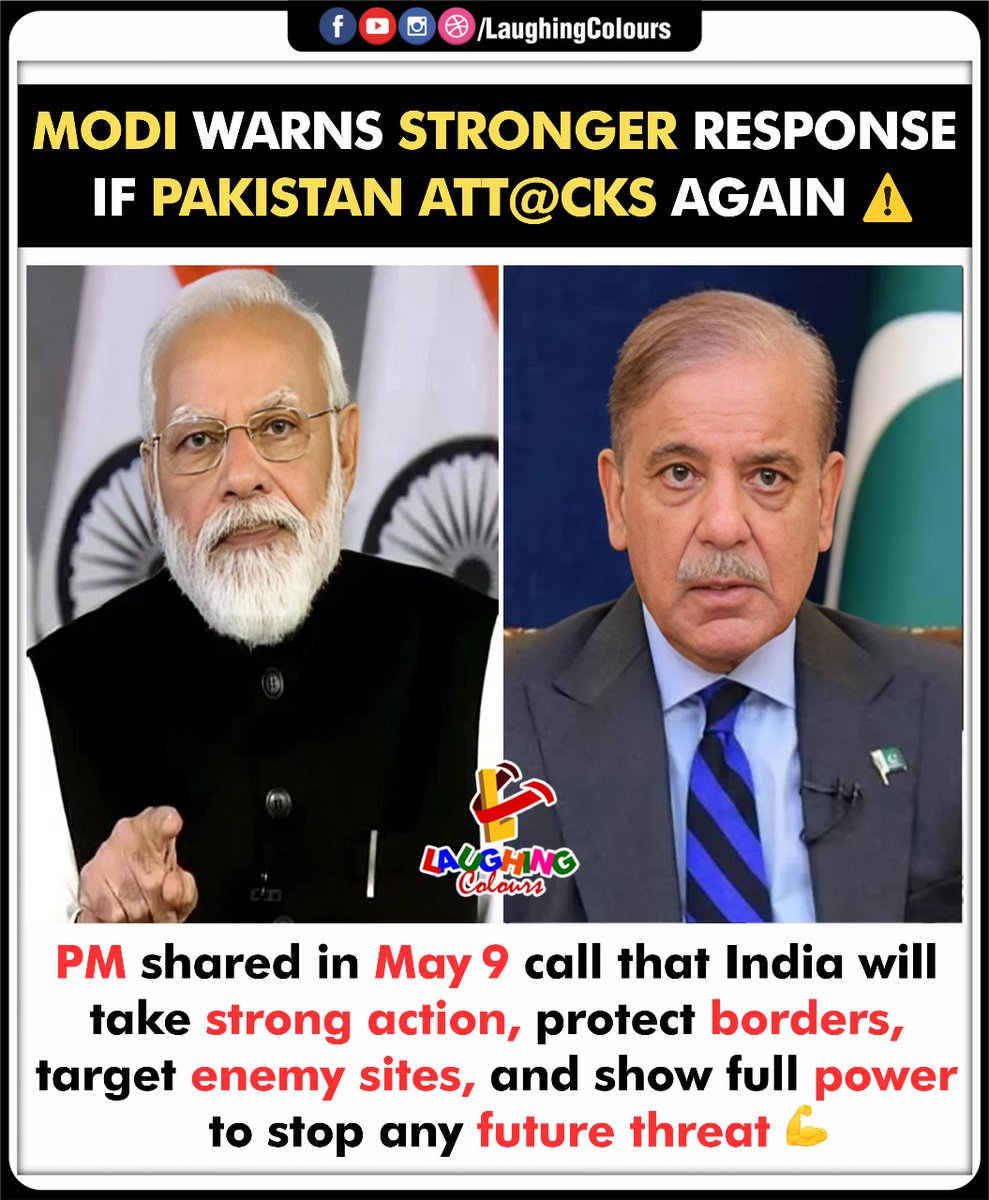 LaughingColours's tweet image. MODI'S WARNING SHAKES THRONES ⚠️

#BorderSecurity #IndiaPakistan #StrongResponse #May9Call #NationalPower