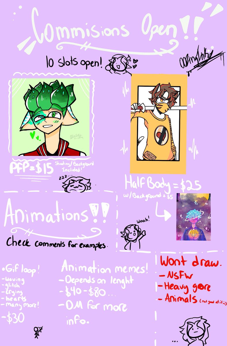 Hey Everybody! I unfortunately lost my grandpa last week and I want to help my mom with the cost of the funeral so I’m opening up my comms. It would be greatly appreciated if you can rt and spread the word 🤍.