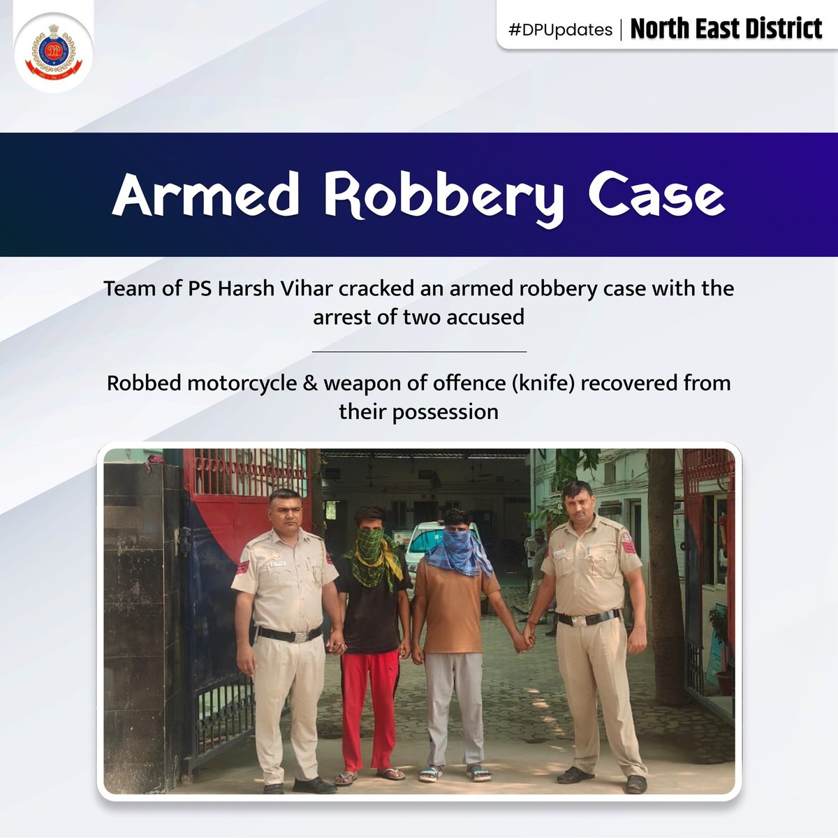 DCP North East Delhi (@dcpneastdelhi) on Twitter photo Team of PS Harsh Vihar successfully solved an armed robbery case & arrested both accused involved in the crime.
The robbed motorcycle & the knife used in the commission of offence were recovered from their possession.
#DPUpdates <a href="/LtGovDelhi/">LG Delhi</a> <a href="/DelhiPolice/">Delhi Police</a> <a href="/Ravindra_IPS/">Special CP Law & Order Delhi Police</a> Team of PS Harsh Vihar successfully solved an armed robbery case & arrested both accused involved in the crime.
The robbed motorcycle & the knife used in the commission of offence were recovered from their possession.
#DPUpdates <a href="/LtGovDelhi/">LG Delhi</a> <a href="/DelhiPolice/">Delhi Police</a> <a href="/Ravindra_IPS/">Special CP Law & Order Delhi Police</a>