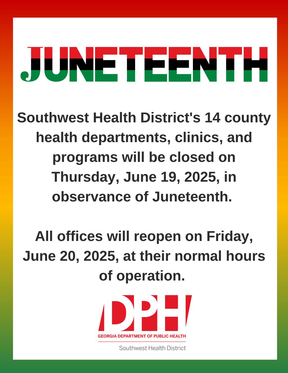 Southwest Health District's 14 county health departments, clinics, and programs will be closed on Thursday, June 19, 2025, in observance of Juneteenth.