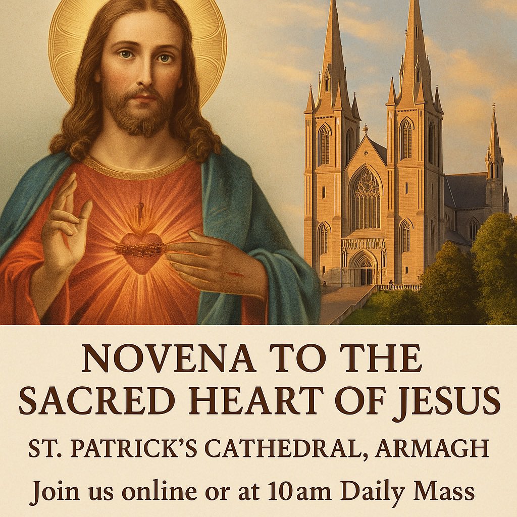 ArmaghParish's tweet image. Join at 10am in the Cathedral each day for our Sacred Heart Novena - beginning tomorrow. @ArchbishopEamon will consecrate Ireland to the Sacred Heart on Sunday in #KnockShrine
Join us in person or online