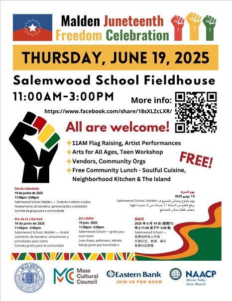 🎉 Celebrate Juneteenth in Malden!
📅 Thursday, June 19, 2025 | 🕚 11AM–3PM
📍 Salemwood School Fieldhouse
Join us for a free, family-friendly event honoring Black history, culture, and freedom through music, art, food, and community!