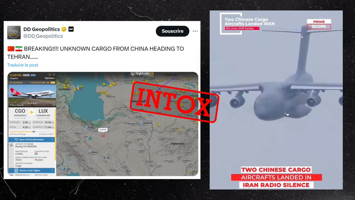 Info ou Intox 🔎 - France 24 (@infointoxf24) on Twitter photo Des avions-cargo chinois arrivés en Iran ?
Des comptes X affirment que plusieurs avions chinois auraient atterri en Iran pour fournir des armes à Téhéran, images de <a href="/flightradar24/">Flightradar24</a> à l'appui.
⚠️Attention à ces images, qui ne montrent pas ces avions aller en Iran.
<a href="/Observateurs/">Les Observateurs</a> Des avions-cargo chinois arrivés en Iran ?
Des comptes X affirment que plusieurs avions chinois auraient atterri en Iran pour fournir des armes à Téhéran, images de <a href="/flightradar24/">Flightradar24</a> à l'appui.
⚠️Attention à ces images, qui ne montrent pas ces avions aller en Iran.
<a href="/Observateurs/">Les Observateurs</a>