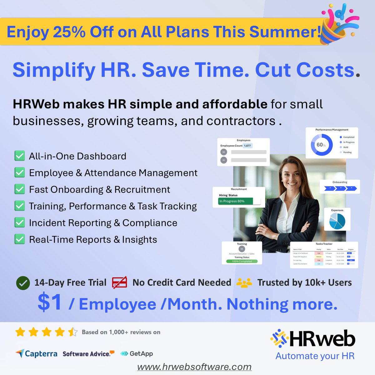 hrwebsoftware's tweet image. 🚀 Enjoy 25% Off All HRWeb Plans This Summer!

👉 Start now: hrwebsoftware.com
#HRSoftware #SmallBusinessTools #StartupSolutions #HRTech #SaaS #HRManagement #Onboarding #EmployeeManagement #RemoteWorkTools #HRWeb #ProductivityTools