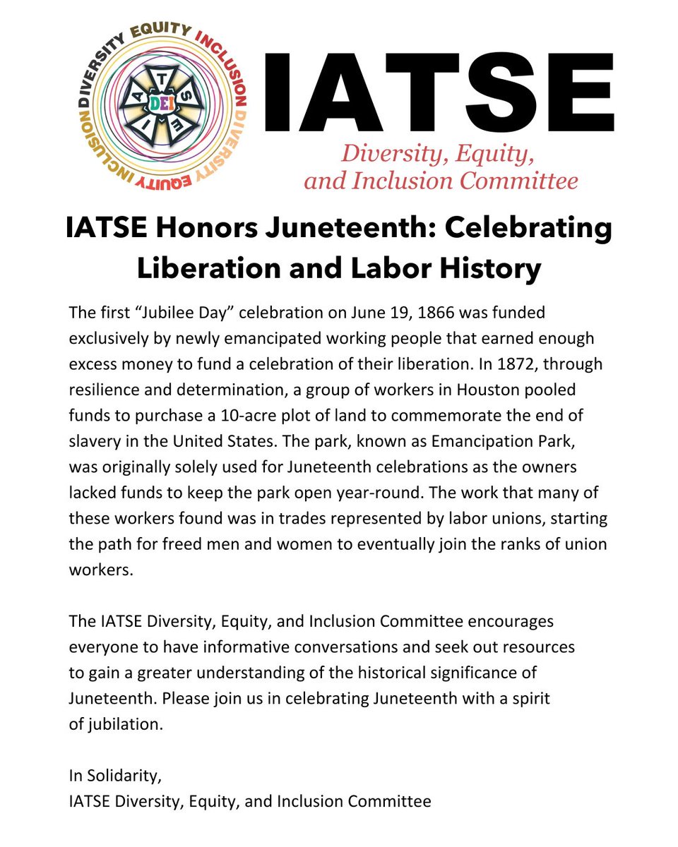 IATSE // #IASolidarity (@iatse) on Twitter photo The <a href="/IATSE_DEI/">IATSE DEI Committee</a> Committee recognizes #Juneteenth as a day of celebration, jubilation, and liberation. On June 19, 1865 enslaved African people in Galveston, TX were made aware of their freedom by these words:
“The people of Texas are informed that, in accordance with a The <a href="/IATSE_DEI/">IATSE DEI Committee</a> Committee recognizes #Juneteenth as a day of celebration, jubilation, and liberation. On June 19, 1865 enslaved African people in Galveston, TX were made aware of their freedom by these words:
“The people of Texas are informed that, in accordance with a