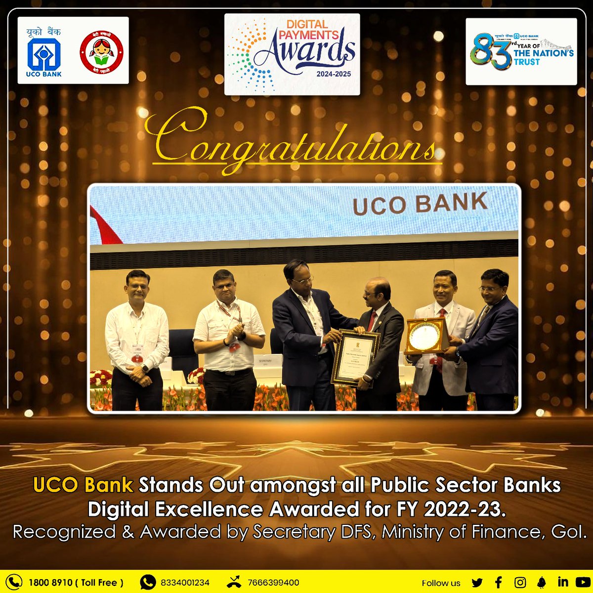Amongst All Public Sector Banks – UCO Bank secured 2nd Position in powering India's Digital Leap in Payments &amp; Innovation!
Honoured &amp; recognised by Secretary DFS, MoF, GoI, for our contribution to digital transformation in FY2022-23. Thanks to our customers and stakeholders.