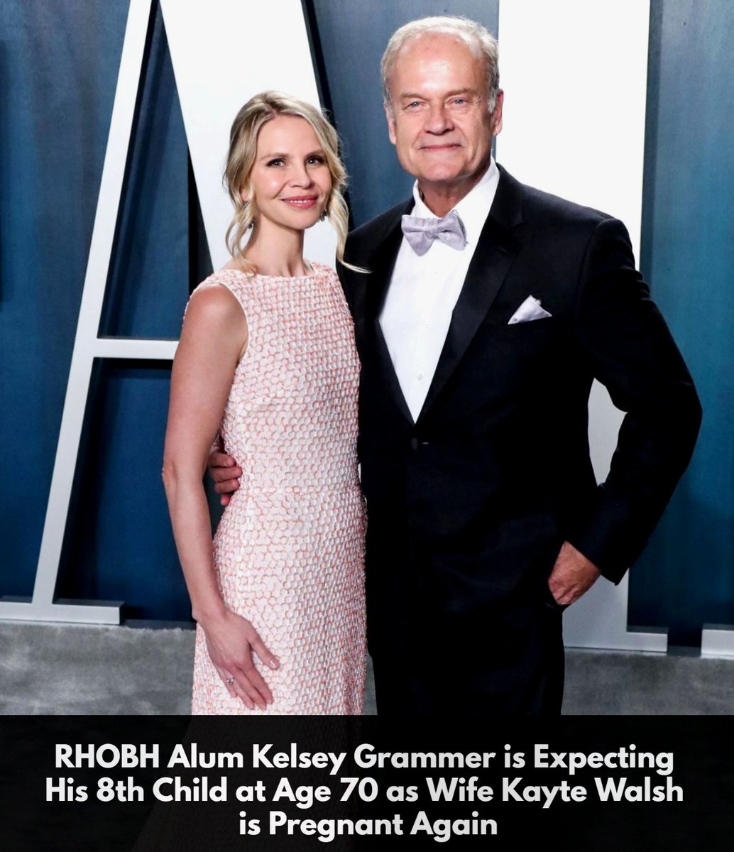 Kelsey Grammer Is a Dad Again at 70—Here's the Baby's Name, image size:1034x1200