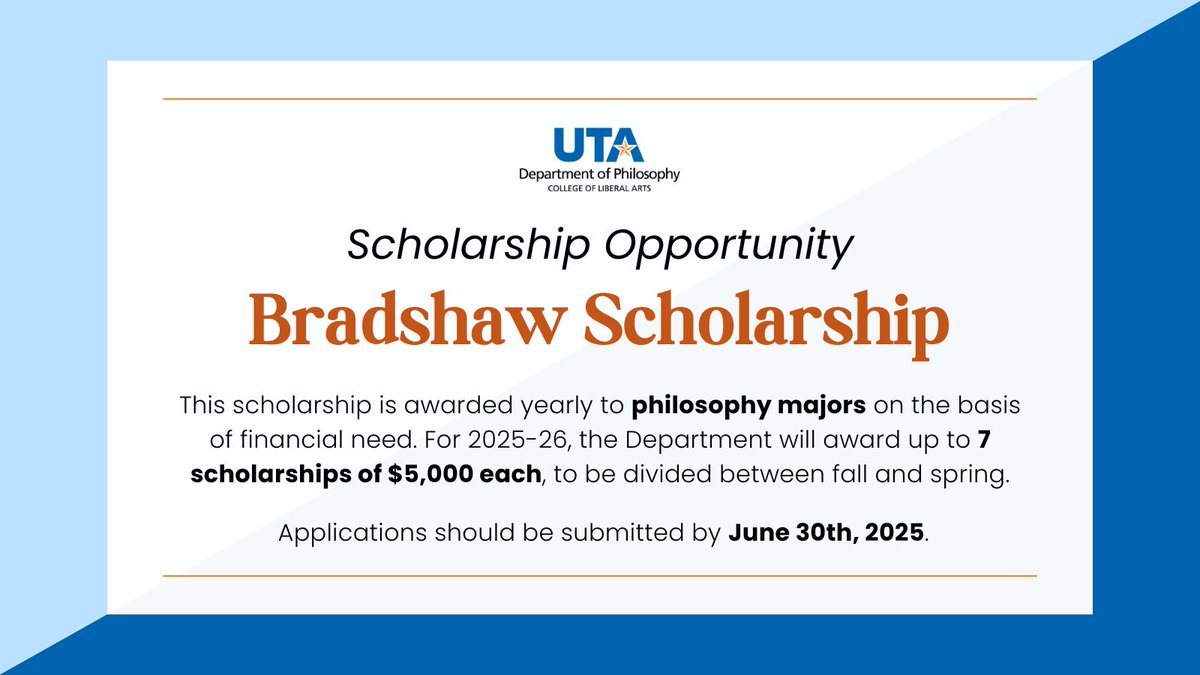 UTA Liberal Arts (@utalibarts) on Twitter photo 📣 Calling all philosophy majors!
This scholarship honors Dennis Bradshaw, former Associate Professor and Chair of the Department of Philosophy and Humanities, who died in 2008. Please contact Dr. Miriam Byrd (mbyrd@uta.edu) to apply. 📣 Calling all philosophy majors!
This scholarship honors Dennis Bradshaw, former Associate Professor and Chair of the Department of Philosophy and Humanities, who died in 2008. Please contact Dr. Miriam Byrd (mbyrd@uta.edu) to apply.