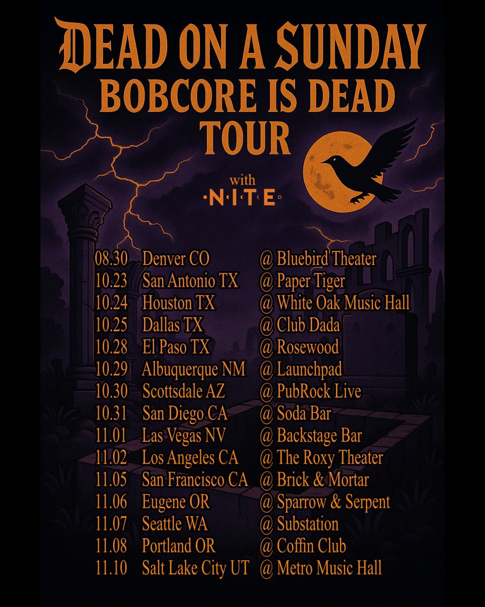 deadonasunday's tweet photo. 🚨 TOUR ANNOUNCEMENT 🚨
DEAD ON A SUNDAY presents:
💀 BOBCORE IS DEAD TOUR 💀

Tickets on sale Friday @ 11AM https://t.co/ItCnKZcOTR
