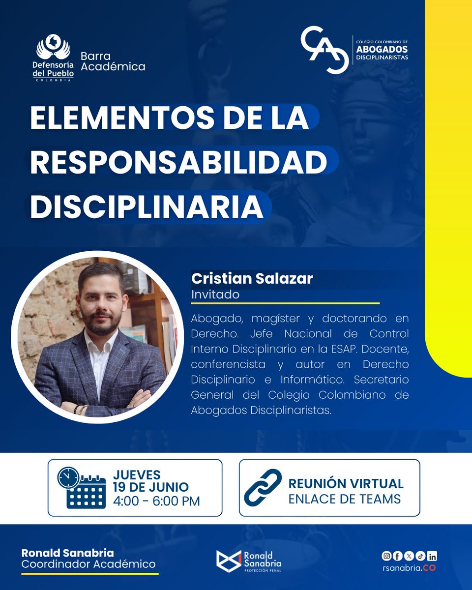 RSanabria Protección Penal (@rsanabriaco) on Twitter photo Un espacio de formación jurídica con el Dr. Cristian Salazar <a href="/CristianS05/">Cristian Salazar</a>
🗓 Jueves 19 de junio
🕓 4:00 – 6:00 p.m.
🔴 acortar.link/NZd7PG
🧭 Organiza: Coordinación Académica – Defensoría del Pueblo
👨🏫 Coordinación: Dr. Ronald Sanabria Un espacio de formación jurídica con el Dr. Cristian Salazar <a href="/CristianS05/">Cristian Salazar</a>
🗓 Jueves 19 de junio
🕓 4:00 – 6:00 p.m.
🔴 acortar.link/NZd7PG
🧭 Organiza: Coordinación Académica – Defensoría del Pueblo
👨🏫 Coordinación: Dr. Ronald Sanabria