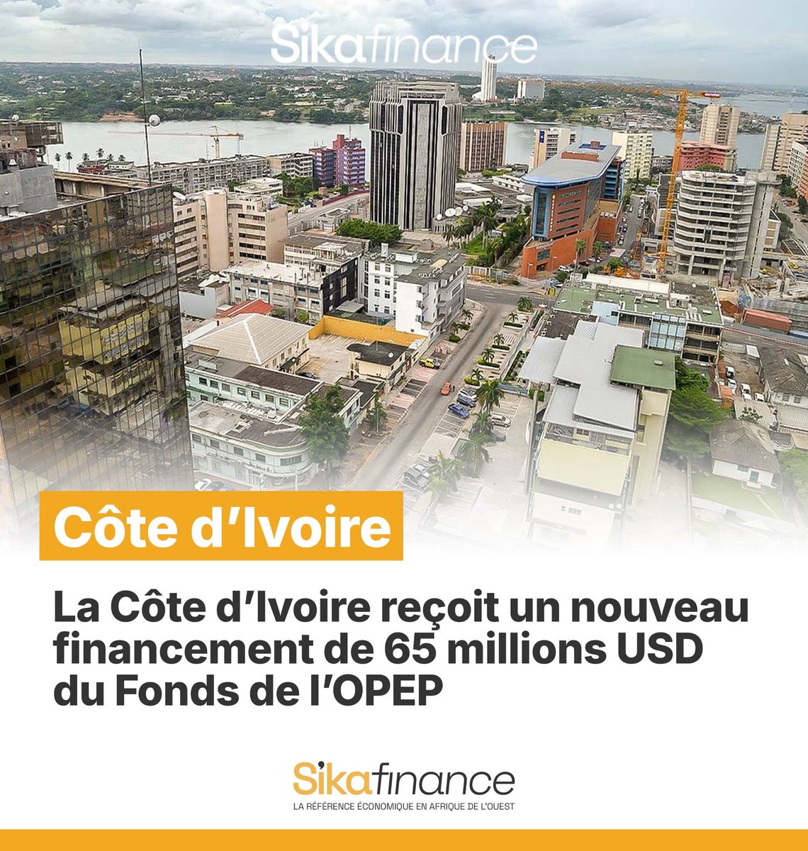 La Côte d’Ivoire obtient un financement de 37 milliards FCFA du Fonds de l’OPEP pour soutenir des projets de développement stratégique, dans le cadre d’un engagement global en faveur des pays en développement.