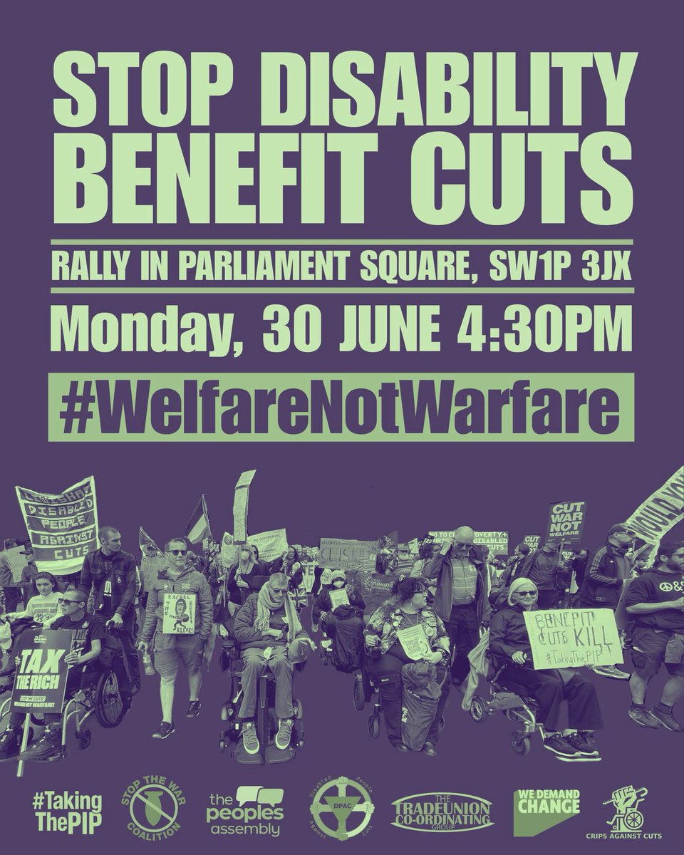 #WelfareNotWarfare 

Join <a href="/Dis_PPL_Protest/">DPAC</a> &amp; allies on Monday 30th June at 4.30 pm Parliament Sq 
If you can’t make it and we know many can’t please support online 

Keep writing to your MP and piling the pressure on them