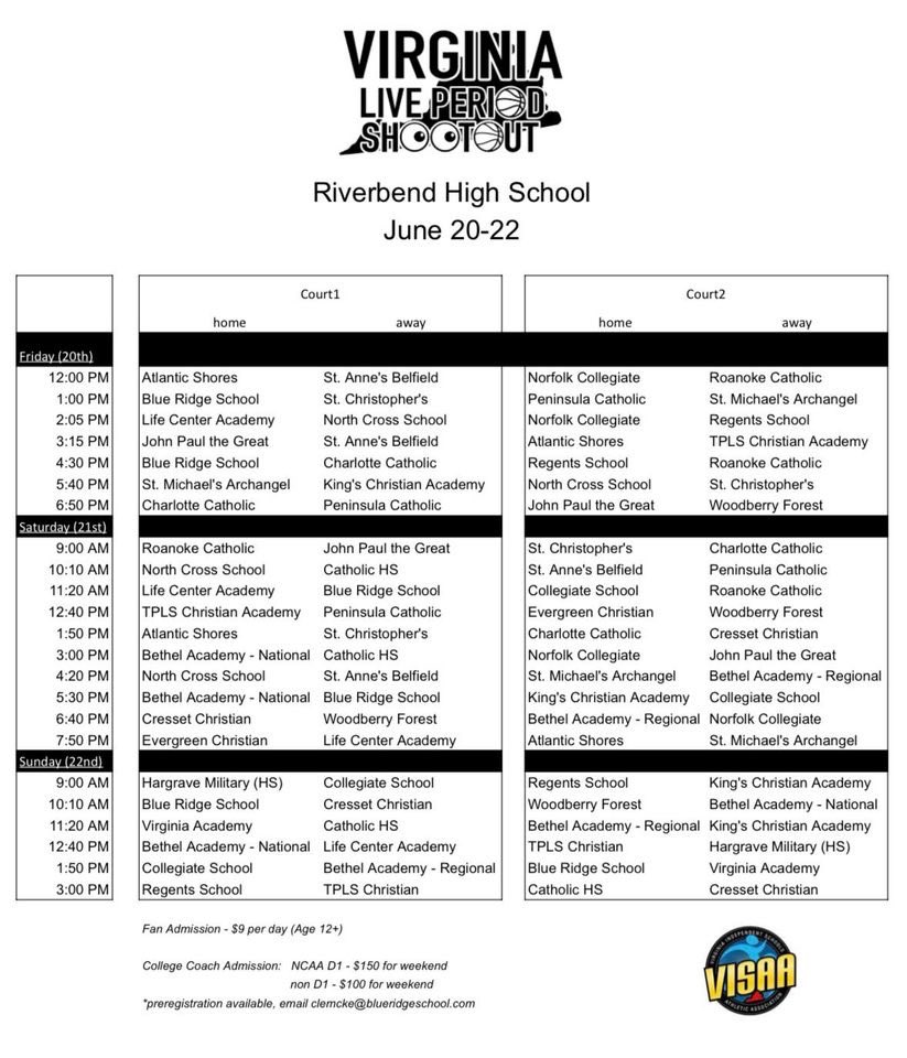 College coaches we will be at the VA Live Period at Riverbend HS June 21 &amp; June 22 🔰

Saturday (June 21):
3:00 PM Court 1 Vs Bethel Academy-National 
7:50 PM Court 1 Vs Life Center Academy 

Sunday (June 22):
11:20 AM Court 1 Vs Virginia Academy 
3:00 PM Court 2 Vs Cresset