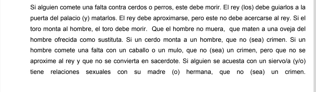 Traduciendo el Código de Leyes de los hititas uno no puede evitar preguntarse cuál era el criterio por el que decidían qué sí y qué no podía hacerse con animales sin incurrir en delito. Es para reflexionar el asunto
