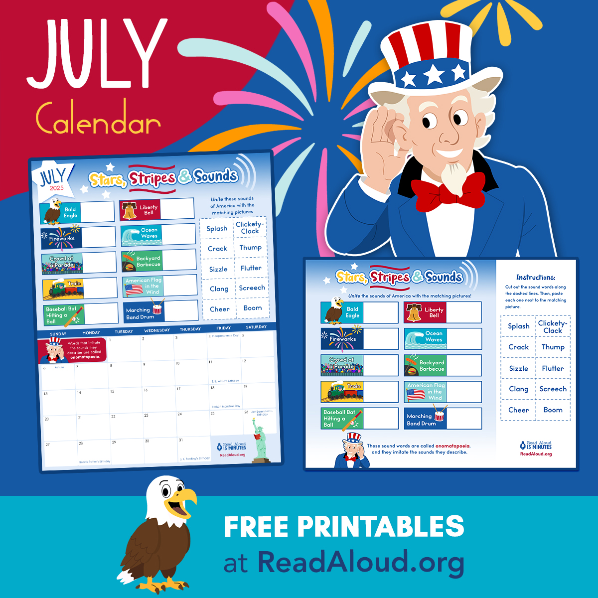 ReadAloud_org's tweet image. 🎆 July = Stars, Stripes & Sounds! 🇺🇸
This month’s calendar includes a patriotic printable. Kids cut out sound words like boom, cheer, and splash and paste them next to matching pictures.
📥 readaloud.org/downloads.html…
#ReadAloud15