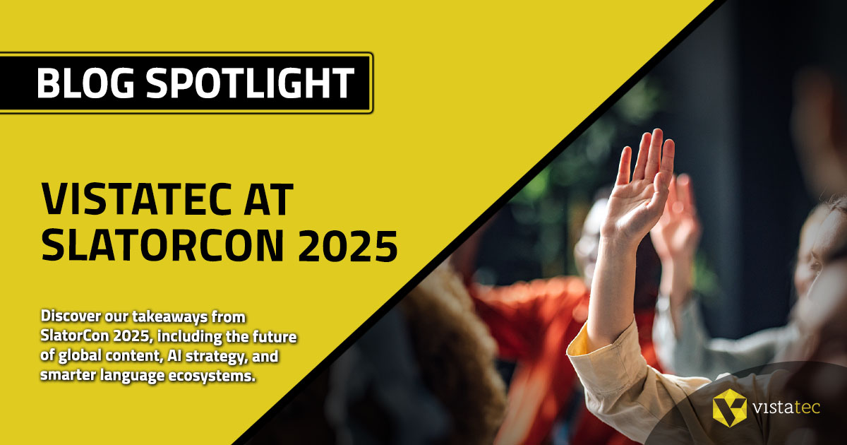 VistatecGlobal's tweet image. The localization industry is changing, and AI is only part of it. #SlatorCon London consisted of lively discussions of centralized localization, the shift from language service providers to language solutions integrators, panel discussions, and more. vistatec.com/vistatec-at-sl…