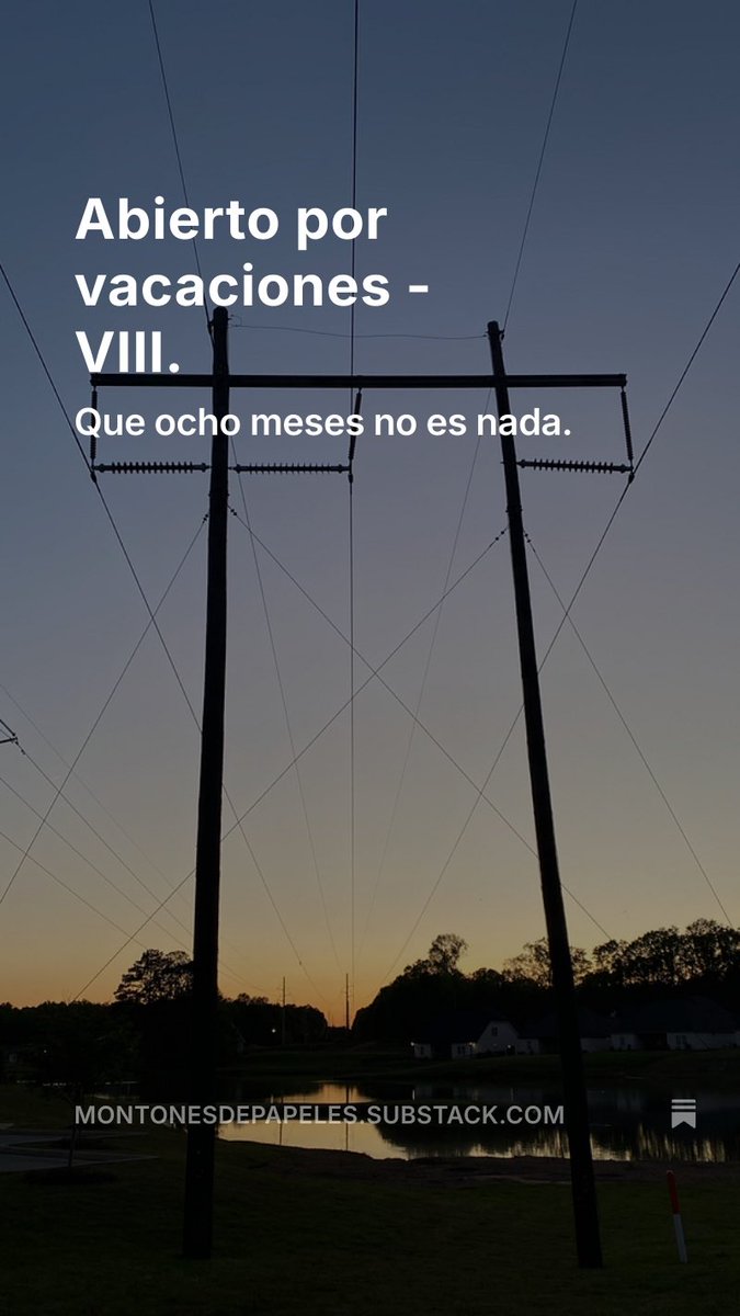 Abierto por vacaciones - VIII. montonesdepapeles.substack.com/p/abierto-por-…