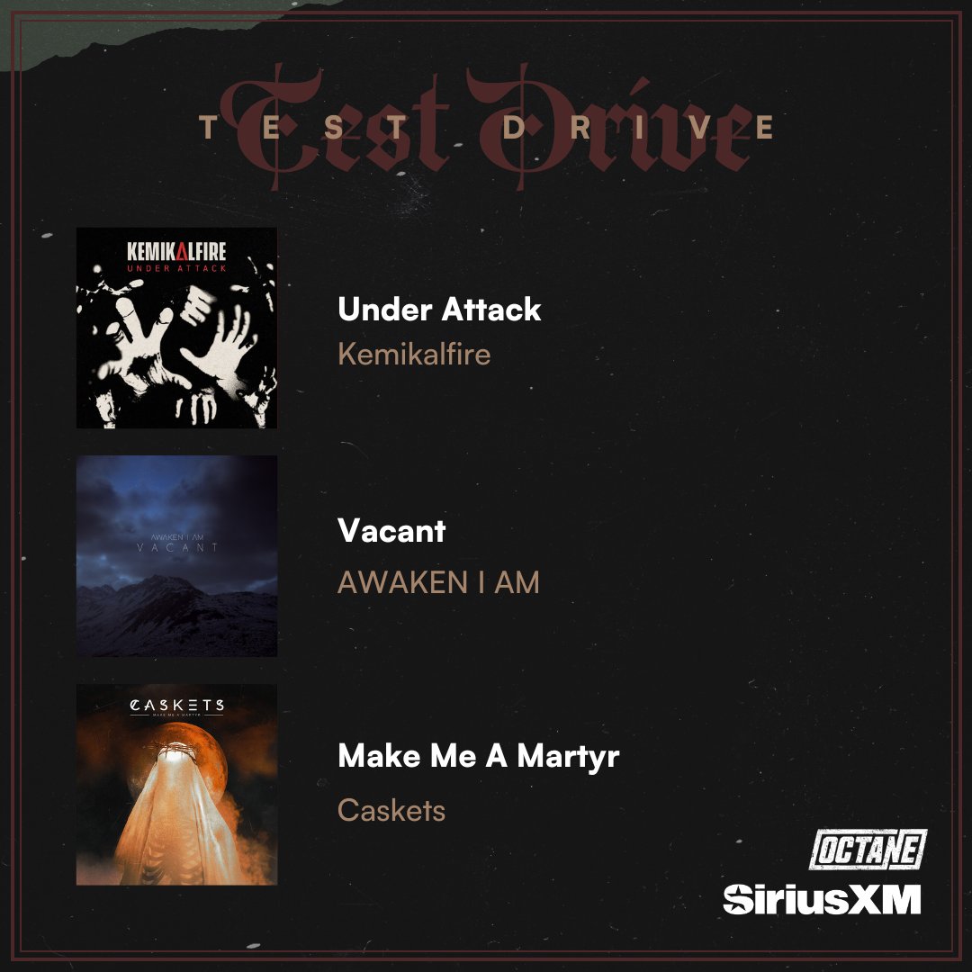 Octane (@siriusxmoctane) on Twitter photo Octane Test Drive:
🔥 <a href="/KemikalFire/">KEMIKALFIRE</a> "Under attack"
🔥 <a href="/AwakenIAm/">Awaken I Am</a> “Vacant”
🔥 @caskets_band “Make Me A Martyr”
Listen to Octane's Test Drive in the @siriusxm app Octane Test Drive:
🔥 <a href="/KemikalFire/">KEMIKALFIRE</a> "Under attack"
🔥 <a href="/AwakenIAm/">Awaken I Am</a> “Vacant”
🔥 @caskets_band “Make Me A Martyr”
Listen to Octane's Test Drive in the @siriusxm app