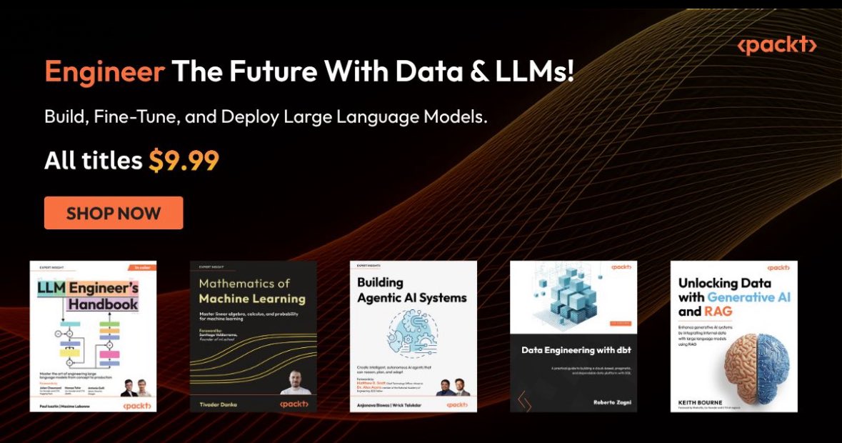 Packt Data Science & Machine Learning (@packtdataml) on Twitter photo 𝐄𝐚𝐜𝐡 𝐭𝐢𝐭𝐥𝐞 𝐢𝐬 𝐣𝐮𝐬𝐭 $𝟗.𝟗𝟗—𝐇𝐮𝐫𝐫𝐲 𝐧𝐨𝐰!
📘 Learn from scratch, build with confidence → packt.link/XQIYs
#ai #books #book 𝐄𝐚𝐜𝐡 𝐭𝐢𝐭𝐥𝐞 𝐢𝐬 𝐣𝐮𝐬𝐭 $𝟗.𝟗𝟗—𝐇𝐮𝐫𝐫𝐲 𝐧𝐨𝐰!
📘 Learn from scratch, build with confidence → packt.link/XQIYs
#ai #books #book
