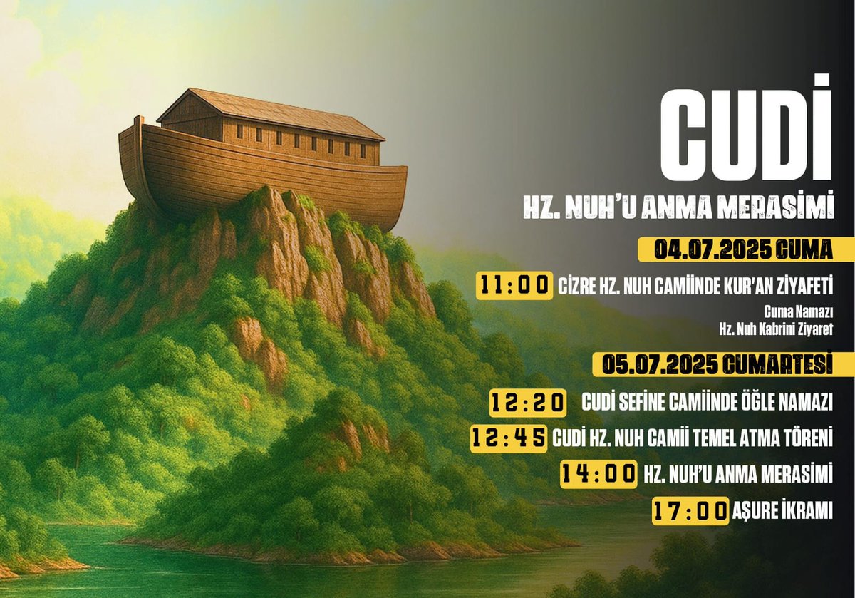 📍Cudi Dağı’nda Tarihî ve Manevî Buluşma

Cudi Hz. Nuh’u Anma Merasimi 4-5 Temmuzda düzenlenecektir.

Tüm hemşehrilerimiz bu manevi buluşmaya davetlidir.

#HzNuh #CudiDağı  #BirlikBeraberlik #Şırnak