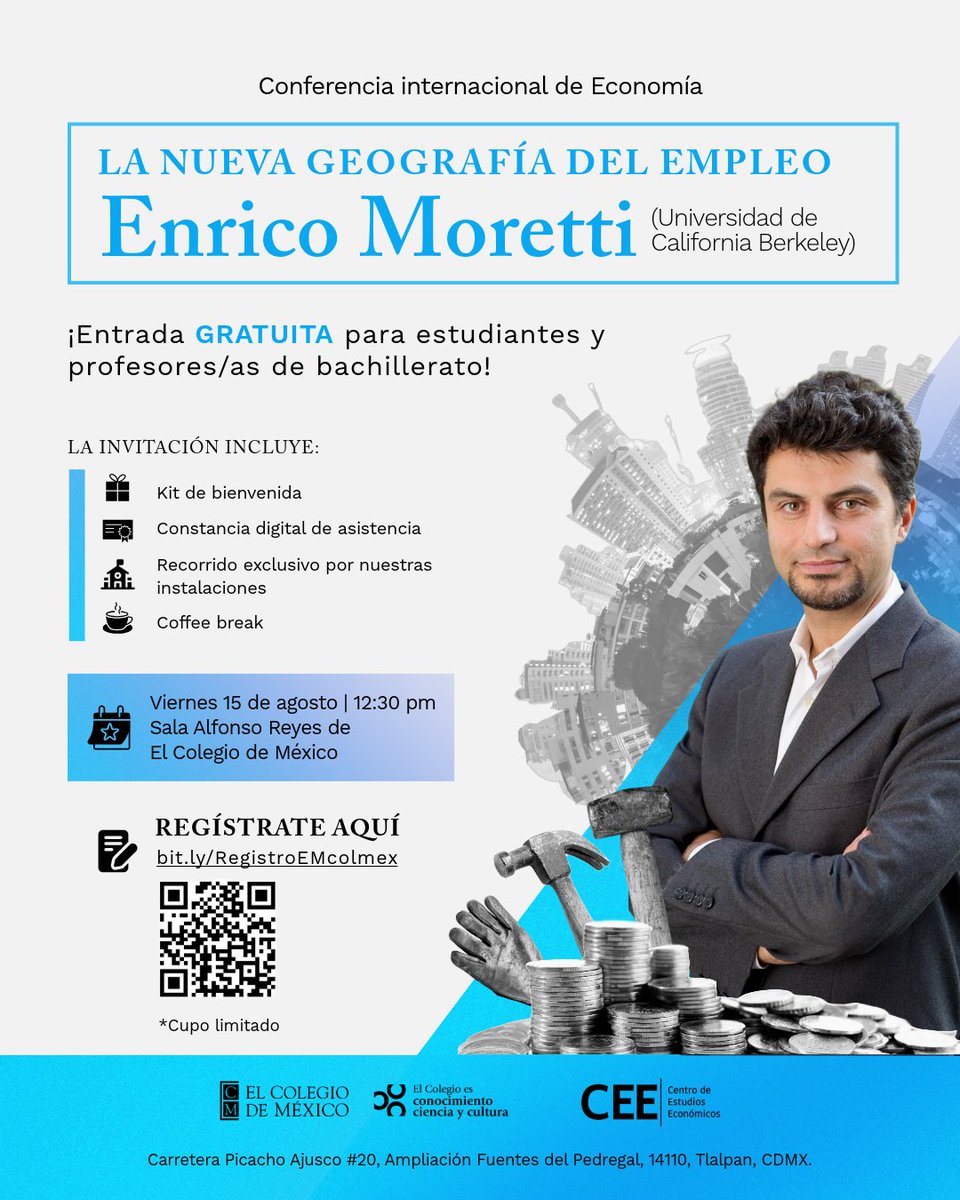 CEEColmex's tweet image. 💼¿Cómo se relacionan empleo, salario, escolaridad y productividad? ¿Cuál es el futuro del trabajo?
Descúbrelo en la conferencia de Enrico Moretti en @elcolmex
📅15 de agosto #EntradaLibre
¡Regístrate! forms.office.com/r/Jg4iACEzPB
*Excl. para estudiantes y docentes de bachillerato.