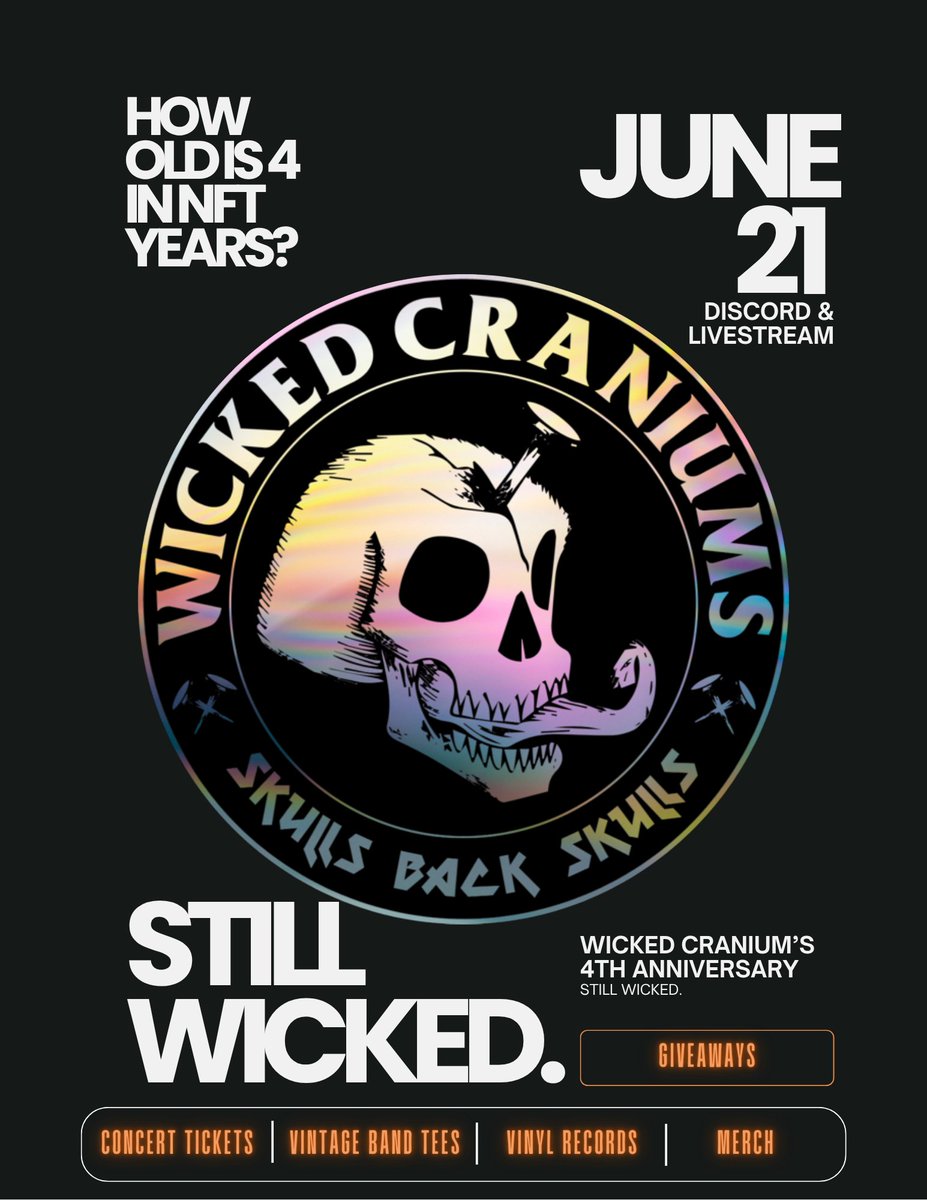 How old is 4 in NFT years?

This Saturday, we're celebrating four years of skulls, music, and degeneracy.

What's happening:

- Ticket and Merch Giveaways 
- Wicked Wavs DJ Stream Saturday night
- Something Weird We Made

RT to help and enter the first giveaway! (details below)