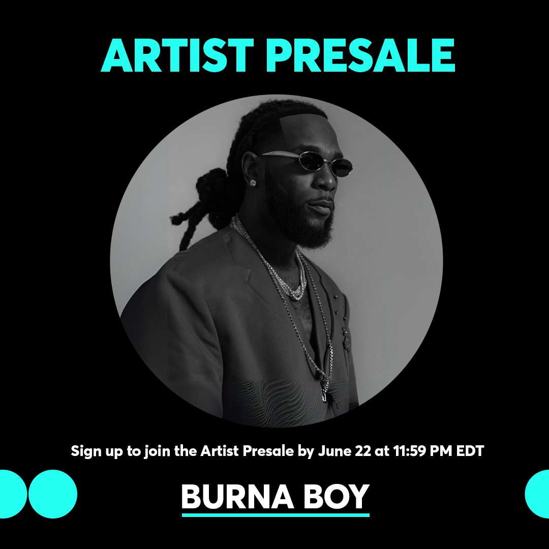 Ticketmaster's tweet image. .@burnaboy - The No Sign Of Weakness Tour.
๐๏ธ Want early ticket access? Sign up for the Artist Presale before June 22 at 11:59 PM EDT. Donโt miss out: livemu.sc/burnaboy