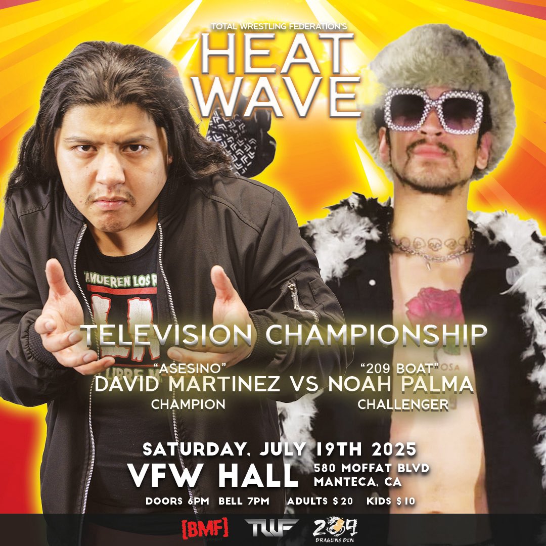 Total Wrestling Federation (@twfwrestling) on Twitter photo More TBA. Get tix!!
TWF Heat Wave ‘25
live pro wrestling
Sat July 19
VFW Hall
580 Moffat Blvd
Manteca, CA
7pm
Adults $20
Kids $10
Tix at link or door: eventbrite.com/e/twf-heat-wav…
<a href="/mikoxalana/">Miko Alana</a> <a href="/BrittanyWonder/">Brittany Wonder</a> <a href="/Mighty1Mayra/">Mayra</a> <a href="/CjDirt/">CJDirt</a> <a href="/MichaelHayashi/">Michael Hayashi</a> <a href="/luchalibremafia/">El Flaco Loco</a> <a href="/JakeSchuermanTV/">Jake Carlos Schuerman</a> More TBA. Get tix!!
TWF Heat Wave ‘25
live pro wrestling
Sat July 19
VFW Hall
580 Moffat Blvd
Manteca, CA
7pm
Adults $20
Kids $10
Tix at link or door: eventbrite.com/e/twf-heat-wav…
<a href="/mikoxalana/">Miko Alana</a> <a href="/BrittanyWonder/">Brittany Wonder</a> <a href="/Mighty1Mayra/">Mayra</a> <a href="/CjDirt/">CJDirt</a> <a href="/MichaelHayashi/">Michael Hayashi</a> <a href="/luchalibremafia/">El Flaco Loco</a> <a href="/JakeSchuermanTV/">Jake Carlos Schuerman</a>