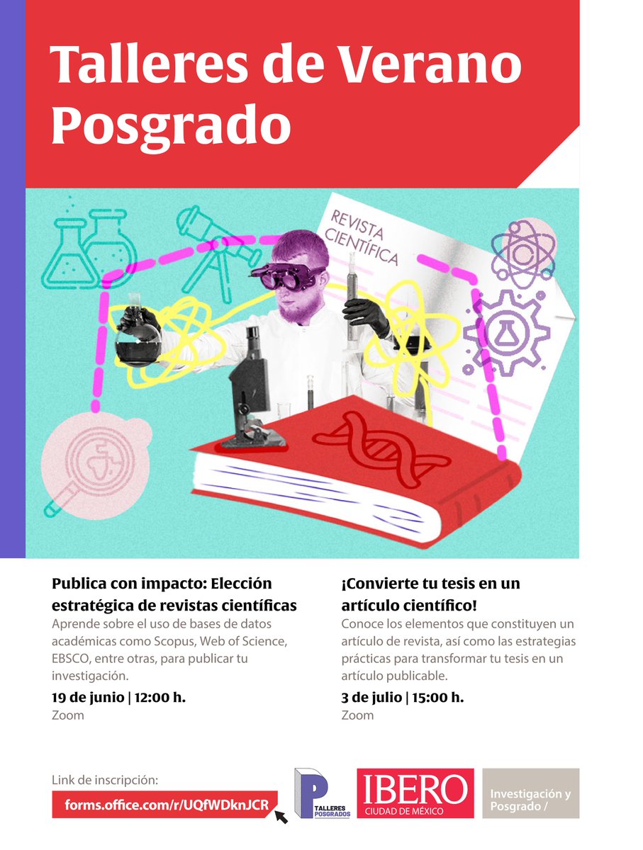 #TalleresDeVeranoPosgrado📖| Aprende a utilizar Scopus,  Web of Science y EBSCO para publicar tu investigación. También, conoce las estrategias para transformar tu tesis en un artículo publicable. ¡Te esperamos!
📅19 de junio y 3 de julio 
🔗Inscríbete: forms.office.com/r/UQfWDknJCR