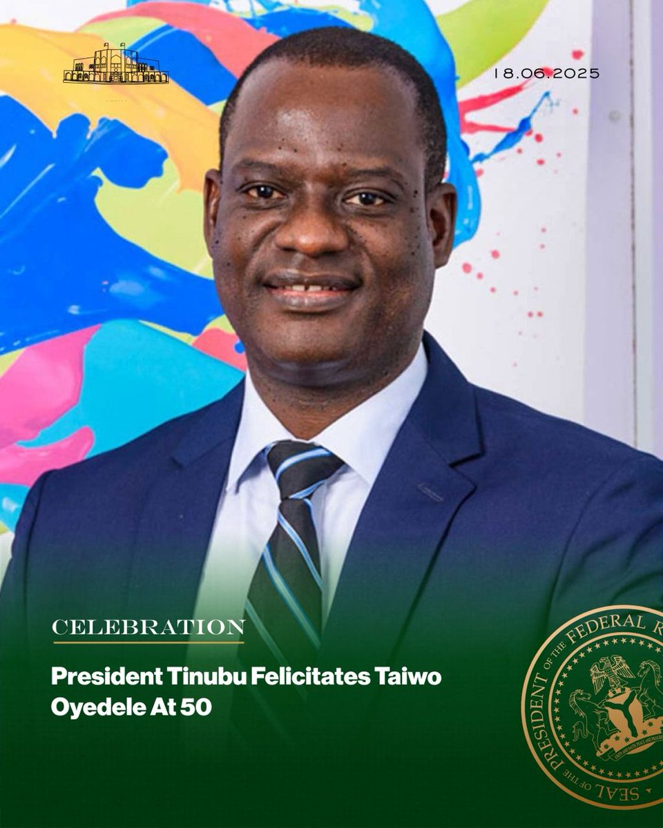 STATEHOUSE PRESS RELEASE

PRESIDENT TINUBU FELICITATES TAIWO OYEDELE AT 50

President Bola Tinubu congratulates Mr Taiwo Oyedele, Chairman of the Presidential Committee on Fiscal Policy and Tax Reforms, on his 50th birthday, June 18, 2025.

The President joins members of the