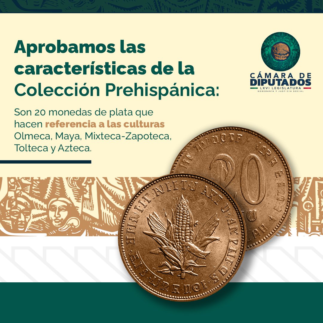 🪙 Con el objetivo de fortalecer la identidad y la memoria histórica, las y los diputados de la #LXVILegislatura  aprobamos las características de 20 moneadas de plata alusivas a la Colección Prehispánica.

Ahora llevarás un poquito de historia en tus bolsillos.