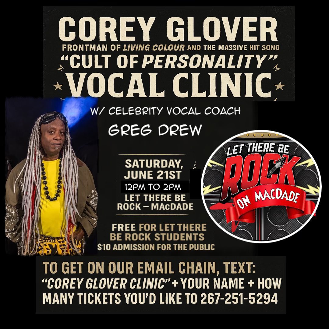 RevDaddyLove's tweet image. Corey Glover vocal clinic, + celebrity vocal coach Greg Drew who’s worked w/ Haley Williams, Lenny Kravitz, Avril Lavigne + more!
June 21 // 12-2pm
Let There Be Rock – MacDade
901 Macdade Blvd
Folsom, PA
text:
"Corey Glover clinic" + your name + how many to 267-251-5294