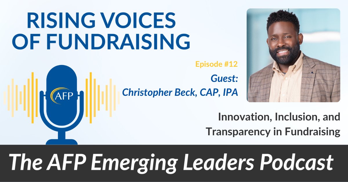 What does real fundraising innovation look like? On this episode of Rising Voices, Christopher Beck, CAP, IPA, talks giving circles, DEI, secret sauce, and why transparency is everything. Don’t miss it! 🎧 afpemergingleaders.podbean.com/e/innovation-i…