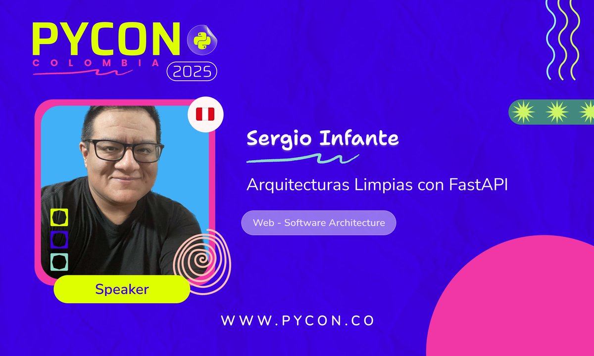 🔊 Sergio Infante will be speaking at #PyConColombia2025 about "Arquitecturas Limpias con FastAPI" 🚀

🔗 github.com/neosergio 
🔗 linkedin.com/in/sergioinfan… 
🔗 facebook.com/neosergio 
🔗 x.com/neosergio 

🌐 Visit our website: 2025.pycon.co 

#PyConColombia