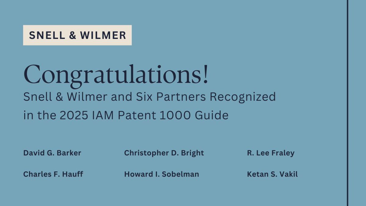 Snell &amp; Wilmer is pleased to share that the firm and six of its partners were recognized in the 2025 IAM Patent 1000 guide. The guide recognized the firm’s Arizona and California patent practices.
 
Read more here: bit.ly/4kNKm80.