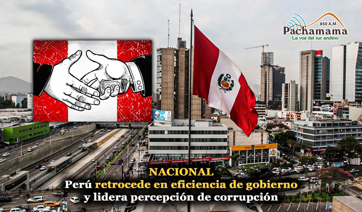 ((🔴)) #Nacional: Perú subió al puesto 60 en el Ranking de Competitividad 2025, pero cayó en eficiencia gubernamental y ocupa el último lugar global en percepción de corrupción, según Centrum PUCP e IMD.

👉 #Nacional| #PachamamaNoticias #Puno #PachamamaInforma