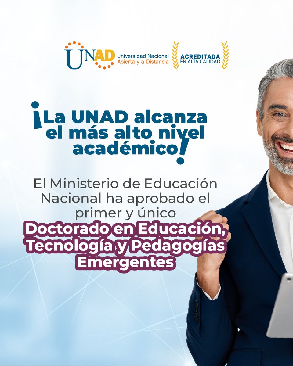 Universidad UNAD (@universidadunad) on Twitter photo 🎓 ¡La UNAD hace historia!
El <a href="/Mineducacion/">MinEducación</a> aprobó el primer programa de doctorado en nuestra universidad:
Doctorado en Educación, Tecnología y Pedagogías Emergentes 🙌
💡 Una apuesta por la investigación, la innovación pedagógica y la transformación educativa desde todos los 🎓 ¡La UNAD hace historia!
El <a href="/Mineducacion/">MinEducación</a> aprobó el primer programa de doctorado en nuestra universidad:
Doctorado en Educación, Tecnología y Pedagogías Emergentes 🙌
💡 Una apuesta por la investigación, la innovación pedagógica y la transformación educativa desde todos los
