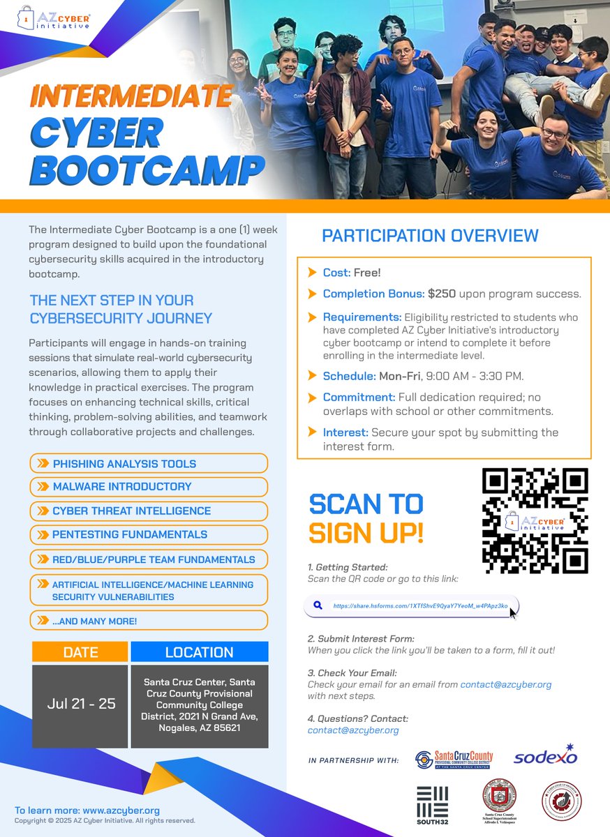 az_cyber's tweet image. Nogales High Schoolers: Level up your cyber skills! Enroll in our FREE Intermediate Cyber Bootcamp, July 21-25 at Santa Cruz Center. Master Phishing Analysis, AI Security & more. Get a $250 bonus! Scan QR to apply! #cyberbootcamp #NogalesAZ #FreeTraining