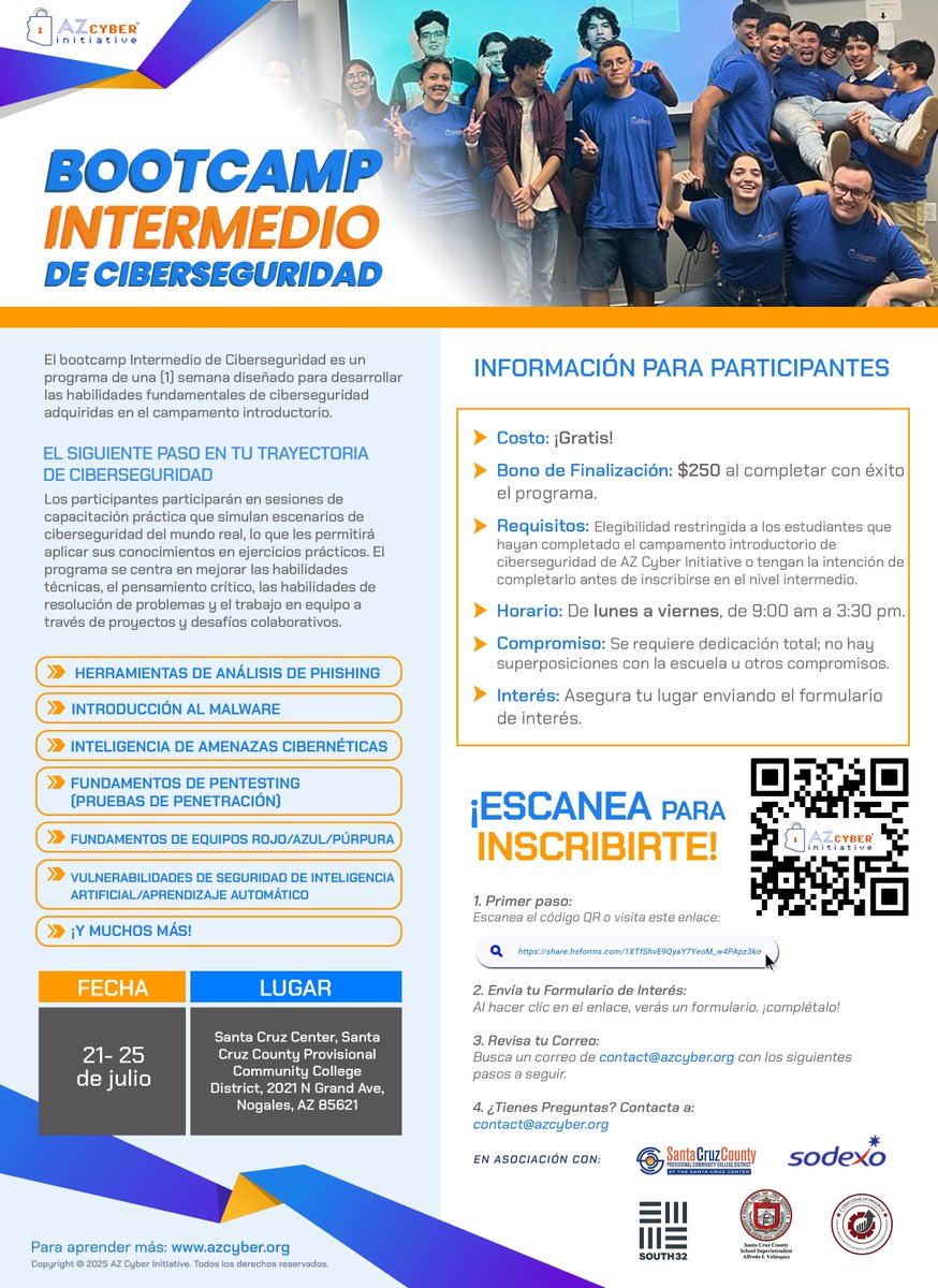 az_cyber's tweet image. Nogales High Schoolers: Level up your cyber skills! Enroll in our FREE Intermediate Cyber Bootcamp, July 21-25 at Santa Cruz Center. Master Phishing Analysis, AI Security & more. Get a $250 bonus! Scan QR to apply! #cyberbootcamp #NogalesAZ #FreeTraining