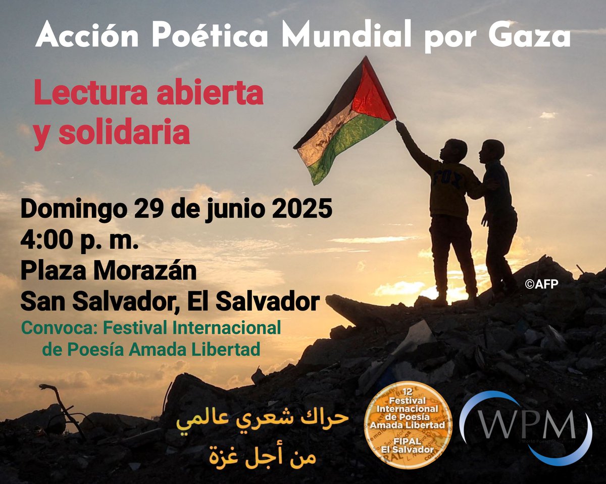 El <a href="/WorldPoetryM/">WorldPoetryMovement</a> coordina la Acción Poética Mundial por Gaza. El Festival de Poesía Amada Libertad se une con esta Lectura abierta y solidaria el domingo 29 de junio a las 4:00 p. m. en la Plaza Morazán, centro de San Salvador. ¿Se unen a la lectura? 🇵🇸 #Gaza #PoesíaHastaElTope