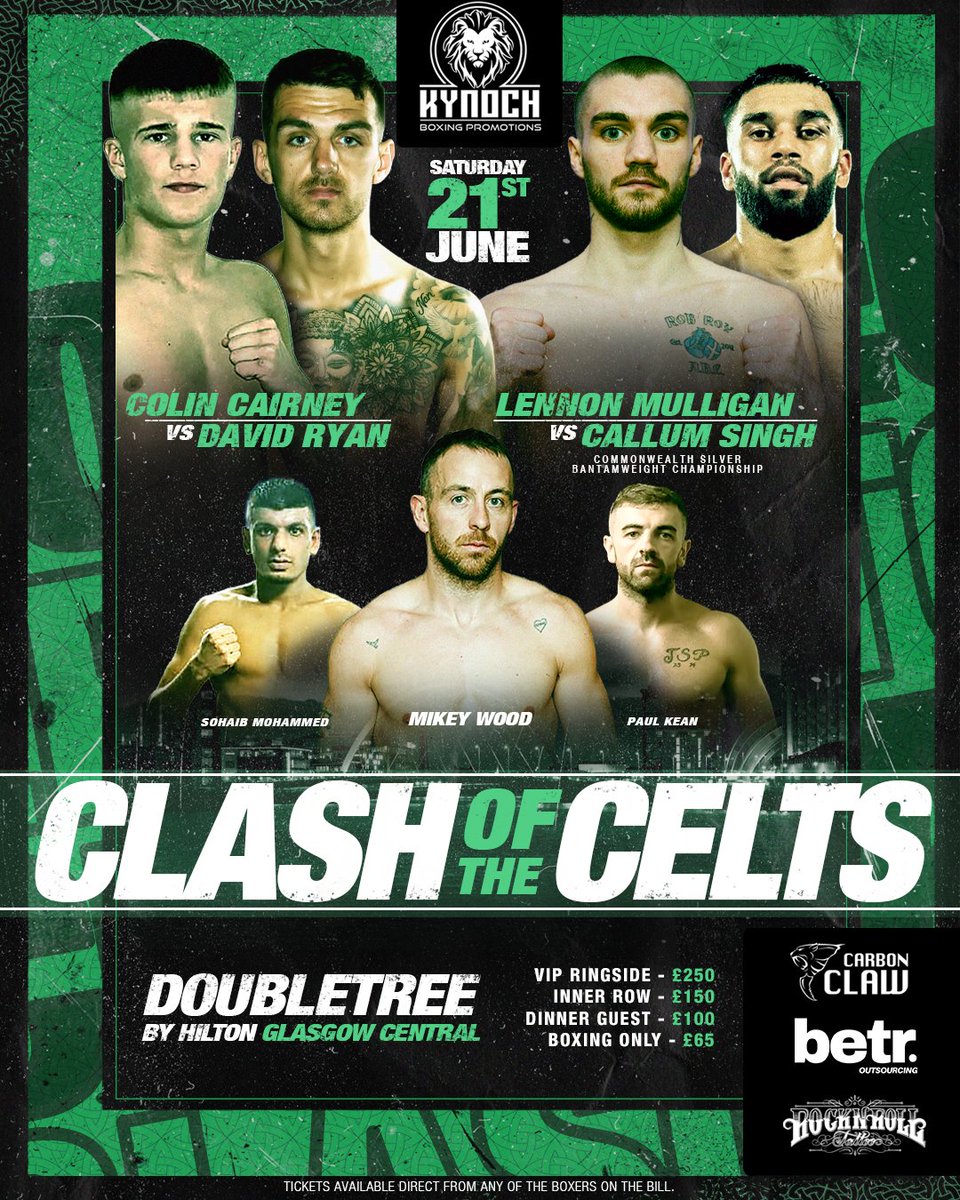 KynochBoxing's tweet image. CLASH OF THE CELTS π₯
3 DAYS....β³οΈ
Lennon Mulligan ποΈ Callum Singh | Vacant Commonwealth Silver Title
Colin Cairney ποΈ David Ryan | Someone's '0' must go
β Paul Kean
β Mikey Wood
β Sohaib Mohammed
A top night of Championship Boxing awaits this Saturday.π