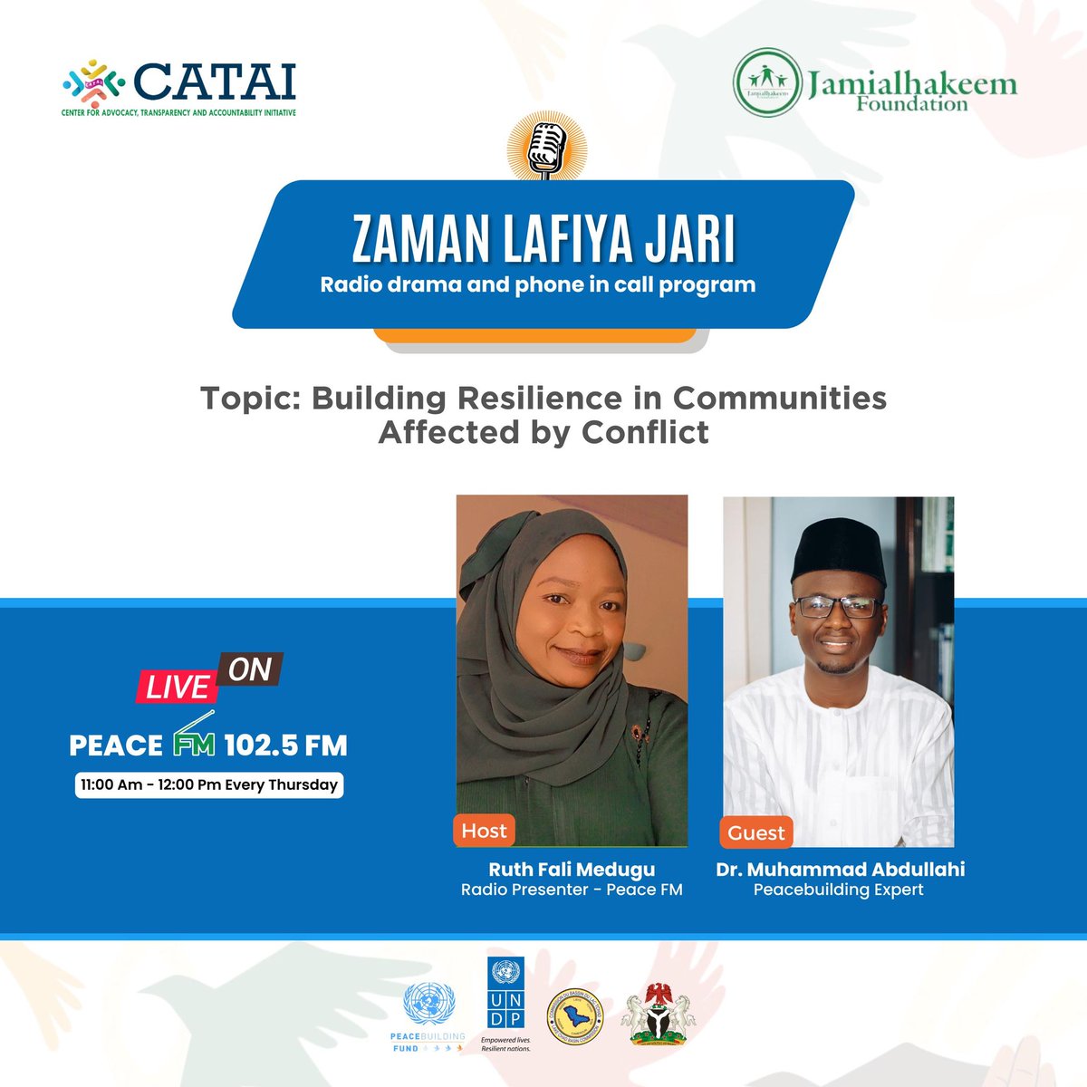 Let's discuss Building Resilience in Conflict Affected Communities - Thursday - 19th June, 2025 on Peace FM 102.5 - Maiduguri

#Peacebuilding #CommunityEngagement #ZamanLafiyaJari