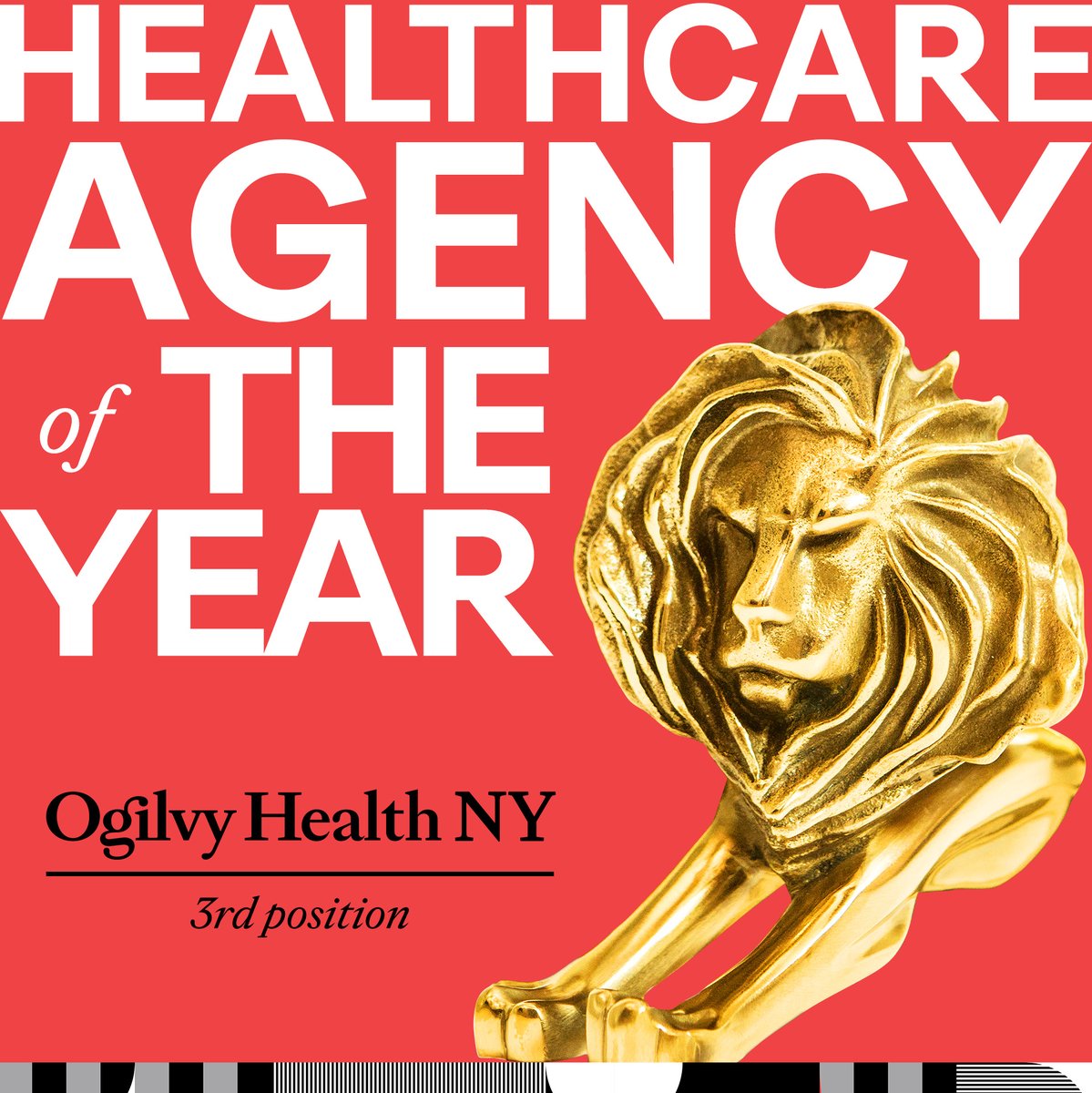 We’re proud to share that Ogilvy Health New York has been named the 3rd Most Creative Healthcare Agency of the Year at Cannes Lions.

This recognition is a powerful reflection of our dedication to pushing creative boundaries and delivering work that makes a real impact.