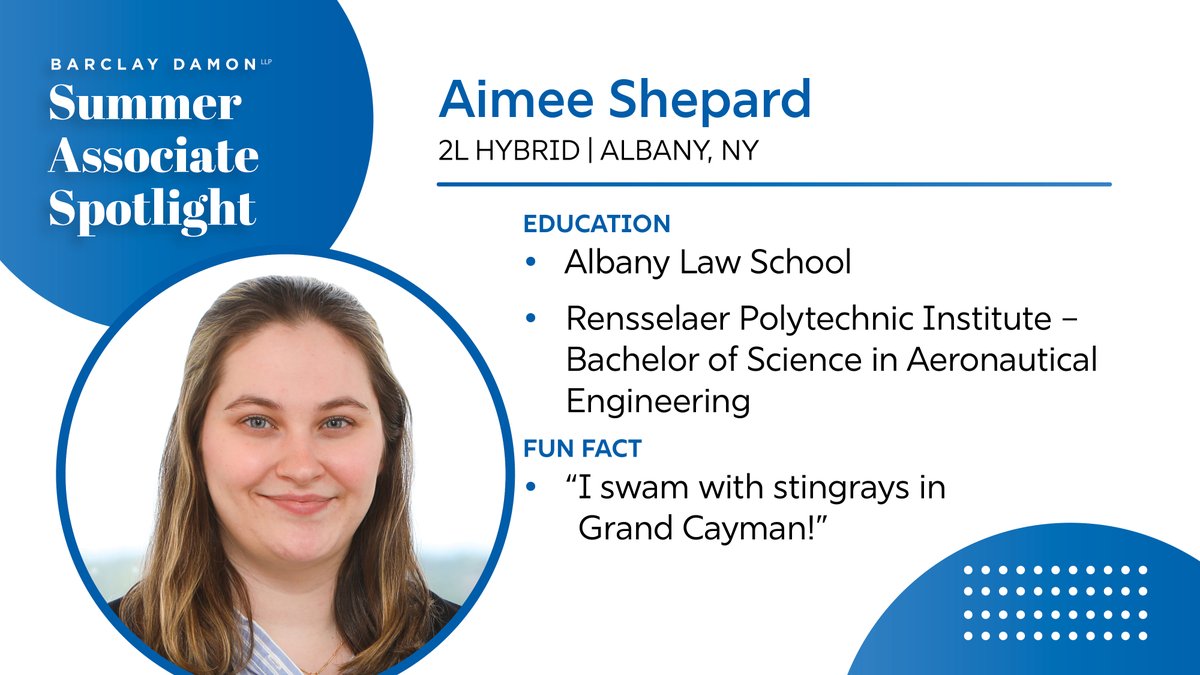 BarclayDamonLLP's tweet image. Meet Aimee Shephard, a 2L hybrid summer associate in our #Albany office. Aimee has joined Barclay Damon from Albany Law School. 

We’re excited to have Aimee on our team and can’t wait to see all she accomplishes!

#SummerAssociate #Spotlight #FutureLeaders #LifeAtBarclayDamon